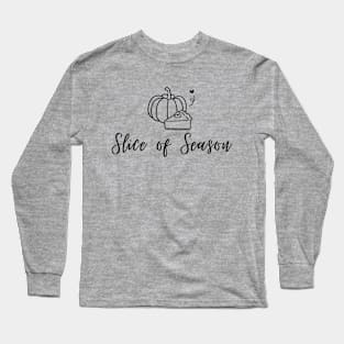 Slice of Season Pumpkin Pie Long Sleeve T-Shirt